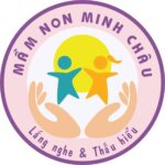 Mầm Non Minh Châu (Minh Chau Preschool) - Phú Lợi